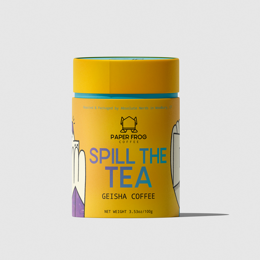 SPILL THE TEA